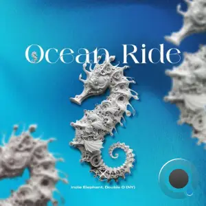 Indie Elephant, Double O (NY) - Ocean Ride (2025)