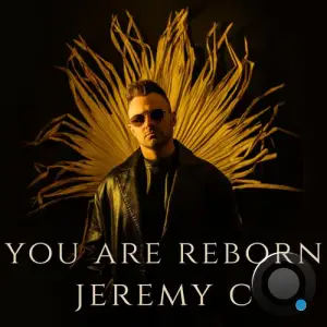 Jeremyc - You Are Reborn (2025)