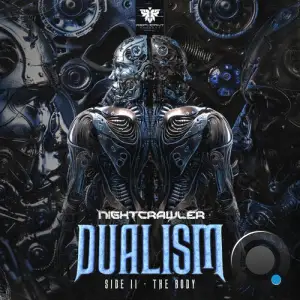 Nightcrawler - Dualism Side II (The Body) (2025)