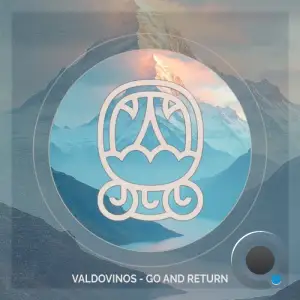 Valdovinos - Go and Return (2025)