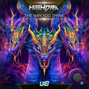 Highdra - The Way You Think (2025)