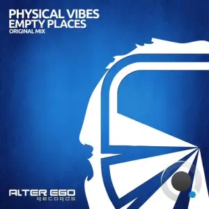 Physical Vibes - Empty Places (2025)
