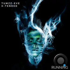 Tumzz, Eve & X-tended - Running (2025)