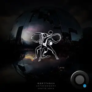 Morttagua - Asteromorph - Kyotto Remix (2025)