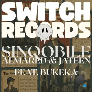 Jateen, Almared ft. Bukeka - Sinqobile (2025)