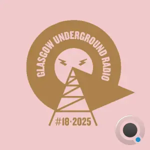 Kevin Mckay - Glasgow Underground Radio 122 (2025-05-05)