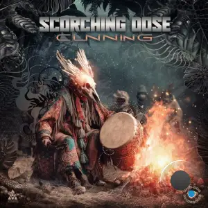 Scorching Dose - Cunning (2025)