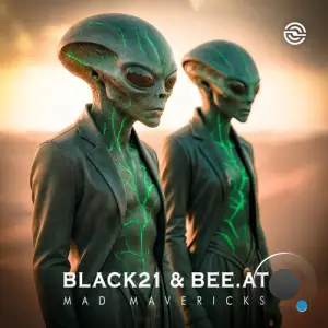 Black 21 & Bee.At - Mad Mavericks (2025)
