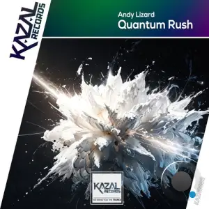 Andy Lizard - Quantum Rush (2025)