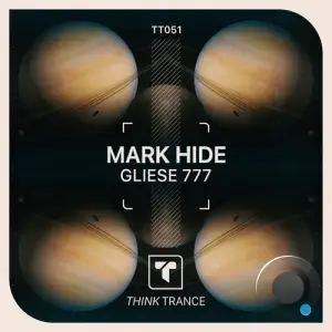 Mark Hide - Gliese 777 (2025)