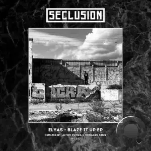 Elyas - Blaze It Up (2025)
