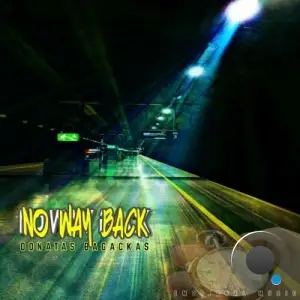 Donatas Bagackas - No Way Back (2025)