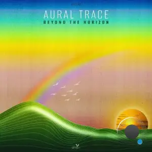 Aural Trace - Beyond the Horizon (2025)
