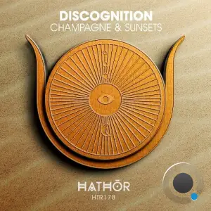 Discognition - Champagne & Sunsets (2025)