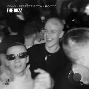IOMMI x Perfect Pitch x Rocco - The Buzz (2025)
