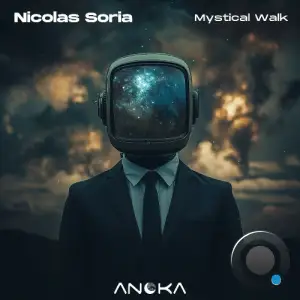 Nicolas Soria - Mystical Walk (2025)