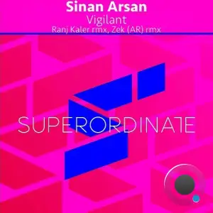 Sinan Arsan - Vigilant (2025)
