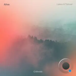 Lipless & Tishmal - Alive (2025)