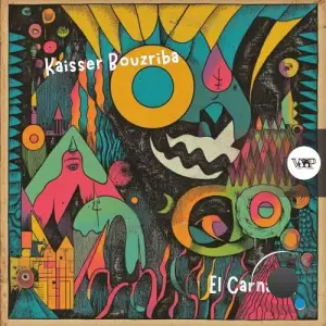 Kaisser Bouzriba - El Carnaval (2025)