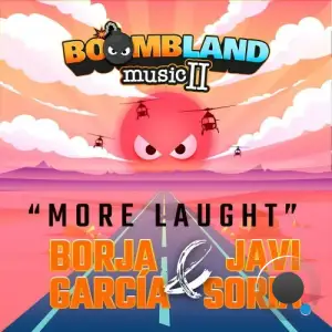 Borja Garcia and Javi Soria - More Laught (2025)