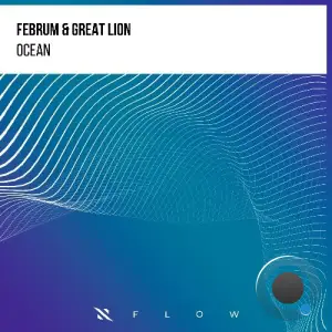 Februm & Great Lion - Ocean (2025)