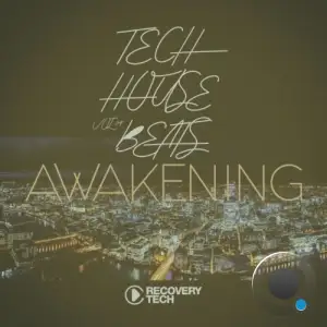Tech House Beats Awakening, Vol.04 (2025)