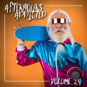 Afterhours Addicted, Vol. 24 (2025)