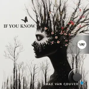 Max Van Couver - If You Know (2025)