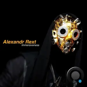 Alexandr Rext - Immersiveness (2025)