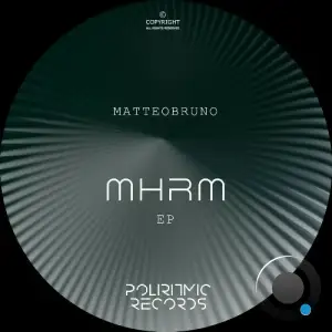 Matteobruno - MHRM (2025)