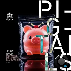 Jickow - Pig Tails 2025 (2025)
