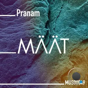 Maat - Pranam (2025)