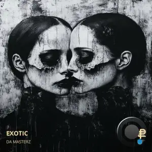 Da Masterz - Exotic (2025)