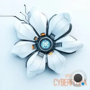 MREFLORIX - Cyberflora (2025)