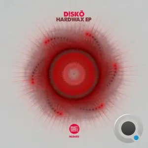 DISKO¨ - Hardwax (2025)