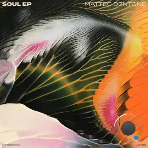 Matteo Dentone - Soul (2025)