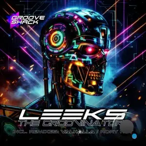 Leeks - The Groovinator (2025)