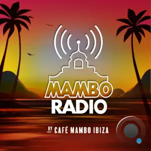 Café Mambo - Mambo Radio 095 (2025-05-06)