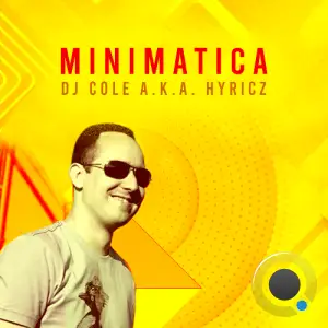Dj Cole A.K.A. Hyricz - Minimatica 899 (2025-05-07)