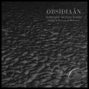 Øbsidiaän - Isotropic Vector Fields (2025)