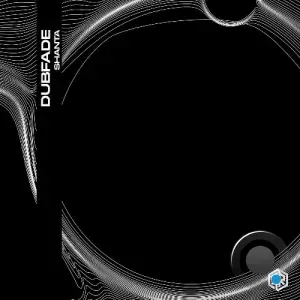 Dubfade - Shanta (2025)