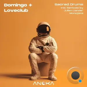 Domingo + Loveclub - Sacred Drums (2025)