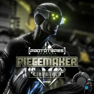 Piecemaker - Come With Us (2025)