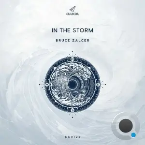 Bruce Zalcer - In The Storm (2025)