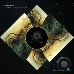 Abyssman - Aucune / Lucid Train (2025)