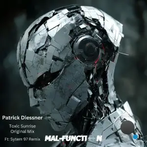 Patrick Diessner - Toxic Sunrise (2025)