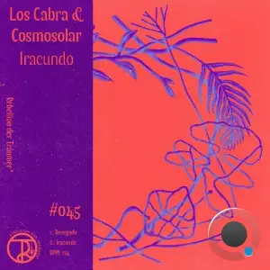 Cosmosolar & Los Cabra - Iracundo (2025)