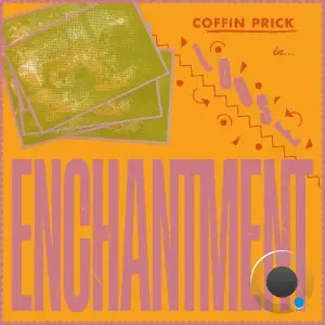 Coffin Prick - Loose Enchantment (2025)