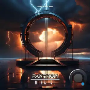 NIRA SL - Panthom (2025)