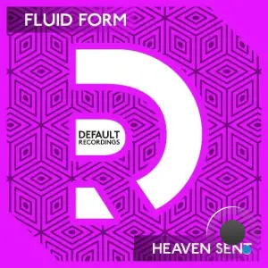 Fluid Form - Heaven Sent (2025)